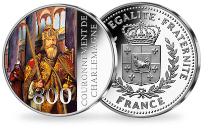 Frappe en argent colorisé «An 800, Couronnement de Charlemagne»